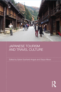 Japanese Tourism and Travel Culture