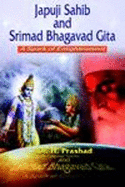 Japuji Sahib and Srimad Bhagavad Gita: A Spark of Enlightenment