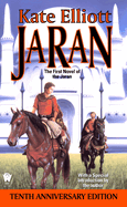 Jaran:: The First Novel of the Jaran (10th Anniversary Edition)