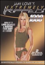 Jari Love's Get Extremely Ripped!: 1000 - 