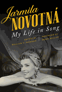Jarmila Novotn: My Life in Song