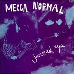 Jarred Up - Mecca Normal