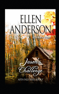 Jason's Challenge: Historical Western Romance