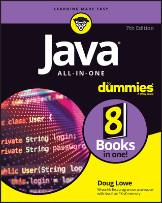 Java All-In-One for Dummies - Lowe, Doug