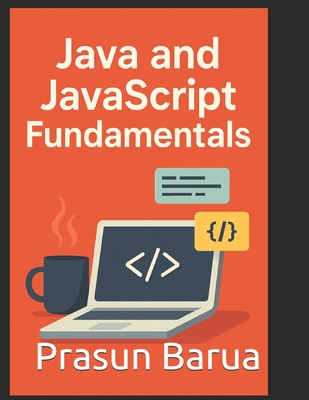 Java and JavaScript Fundamentals - Barua, Prasun