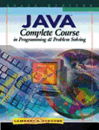 Java: Complete Course in Programming & Problem Solving - Lambert, Kenneth Alfred, and Lambert, and Osborne, Martin