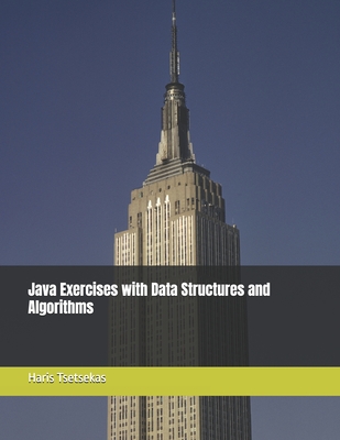 Java Exercises with Data Structures and Algorithms - Tsetsekas, Haris