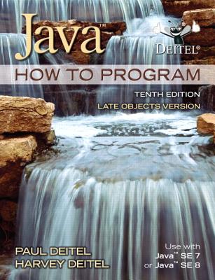 Java How To Program (late objects) - Deitel, Paul, and Deitel, Harvey