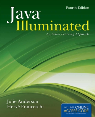 Java Illuminated: An Active Learning Approach - Anderson, Julie, and Franceschi, Herve J