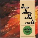 Java Java Java Java: Instrumentals Dubwise Versions