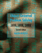 Java, Java, Java Object-Oriented Problem Solving