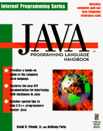 Java Programming Language - Coriolis Group, and Potts, Anthony, and Coriolis Grp