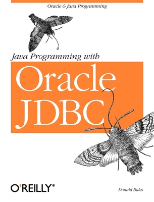 Java Programming with Oracle JDBC - Bales, Donald