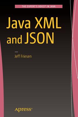 Java XML and JSON - Friesen, Jeff
