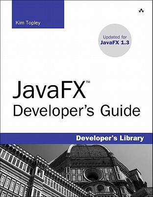 Javafx Developer's Guide - Topley, Kim