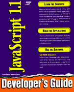 JavaScript 1.1 Developers Guide: With CDROM - Danesh, Arman, and Tatters, Wes