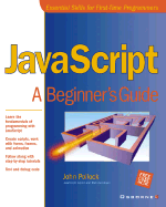 JavaScript: A Beginner's Guide
