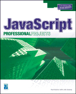 JavaScript Professional Projects - King, Konrad, and Gosney, John, and Hatcher, Paul, Dr.