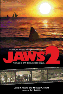 Jaws 2: The Making of the Hollywood Sequel