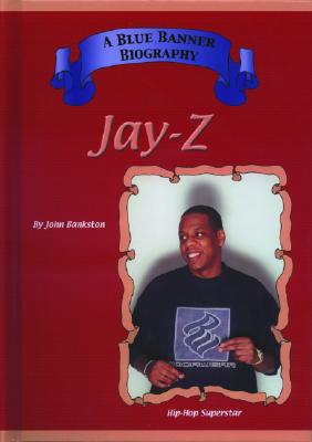 Jay Z: Hip Hop Superstars - Bankston, John, and Mitchell Lane Publishers (Creator)