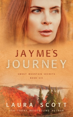 Jayme's Journey - Scott, Laura