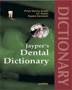 Jaypee's Dental Dictionary