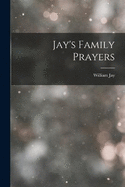 Jay's Family Prayers