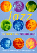 Jazz: 100 Essential CDs - The Rough Guide - Fairweather, Digby, and Priestley, Brian