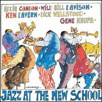 Jazz at the New School - Eddie Condon/Wild Bill Davison/Ken Davern/Dick Wellstood/Gene Krupa