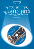 Jazz, Blues & Latin Hits Play-Along: Center Stage Series - Hal Leonard Corp