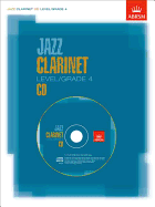 Jazz Clarinet CD Level/Grade 4: Not for sale in North America - ABRSM (Composer)