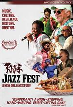Jazz Fest: A New Orleans Story - Frank Marshall; Ryan Suffern