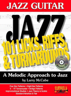 Jazz Guitar * 101 Jazz Guitar Licks, Riffs & Turnarounds - McCabe, Larry