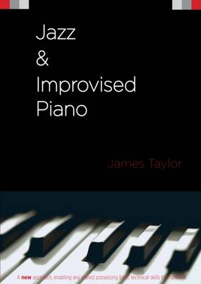 Jazz & Improvised Piano - Taylor, James