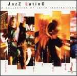 Jazz Latino: A Collection of Latin Inspirations