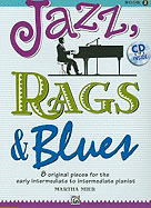 Jazz, Rags & Blues, Bk 2: 8 Original Pieces for the Early Intermediate to Intermediate Pianist, Book & CD