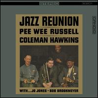 Jazz Reunion - Pee Wee Russell/Coleman Hawkins
