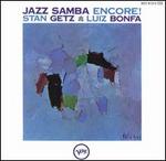 Jazz Samba Encore! [Bonus Tracks]
