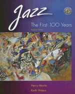 Jazz: The First 100 Years