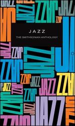 Jazz: The Smithsonian Anthology - Various Artists
