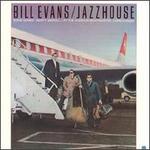 Jazzhouse - Bill Evans