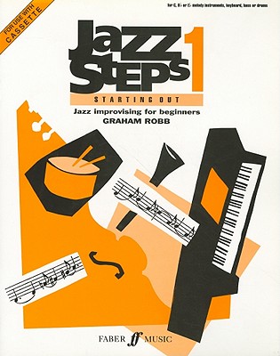 Jazzsteps 1: Starting out - Ham, M (Composer), and Robb, Graham (Composer)