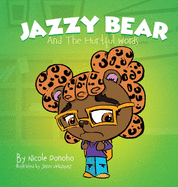 Jazzy Bear and the Hurtful Words