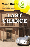 JC's Last Chance: A novel by the author of Coyote Stands, Something Substantial, Obama and the Dixie Chicks, Bigg Dick: Real Justice