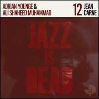Jean Carne JID012 - Adrian Younge/Ali Shaheed Muhammad/Jean Carne
