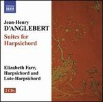 Jean-Henry D'Anglebert: Suites for Harpsichord