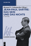 Jean-Paul Sartre: Das Sein Und Das Nichts