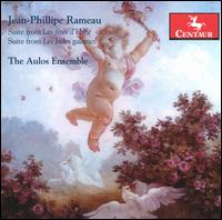 Jean-Phillipe Rameau: Suites from Les Ftes D'Hb & Les Indes Galantes - Aulos Ensemble