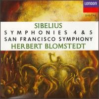 Jean Sibelius: Symphonies Nos. 4 + 5 - San Francisco Symphony; Herbert Blomstedt (conductor)