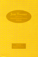 Jean Toomer: Selected Essays and Literary Criticism